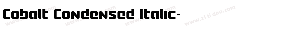 Cobalt Condensed Italic字体转换